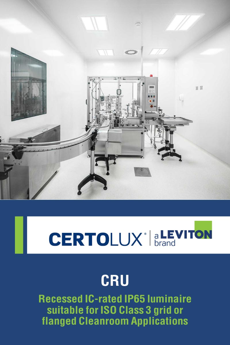 CRU. Recessed IC-rated IP65 luminaire suitable for ISO Class 3 grid or flanged Cleanroom Applications.
