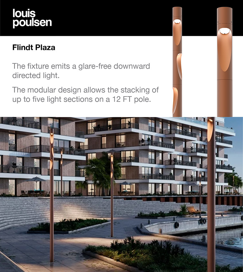 Louis Poulsen Flindt Plaza - The fixture emits a glare-free downward directed light. The modular design allows the stacking of up to five light sections on a 12 FT pole.