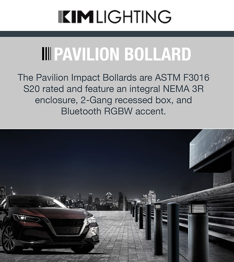 KIM LIGHTING - PAVILION BOLLARD The Pavilion Impact Bollards are ASTM F3016 S20 rated and feature an integral NEMA 3R enclosure, 2-Gang recessed box, and Bluetooth RGBW accent.