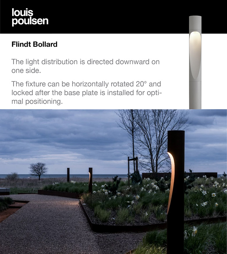 Bollards Louis Poulsen Flindt - Louis Poulsen Flindt Bollard - The light distribution is directed downward on one side. The fixture can be horizontally rotated 20° and locked after the base plate is installed for optimal positioning.