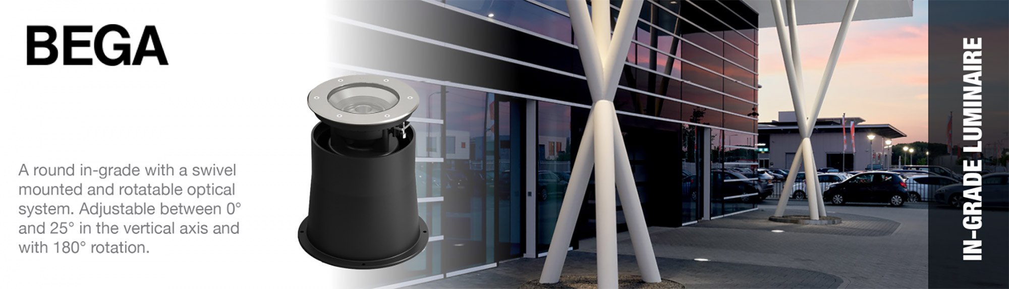 Bega InGrade Luminaire - A round in-grade with a swivel mounted and rotatable optical system. Adjustable between 0° and 25° in the vertical axis and with 180° rotation.