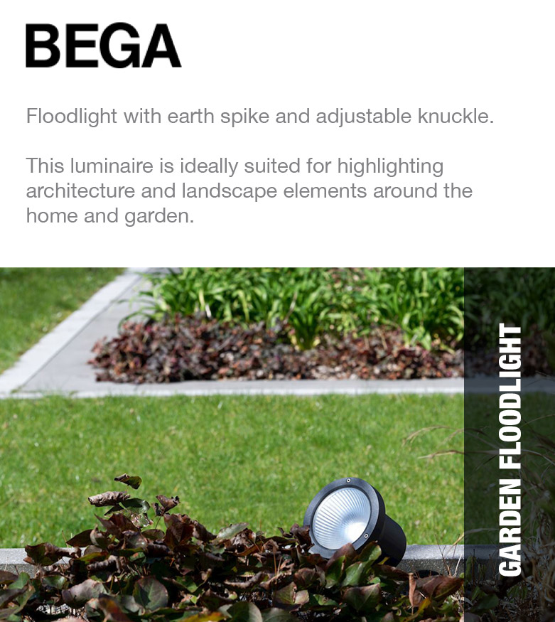 Bega - Garden Floodlight - Floodlight with earth spike and adjustable knuckle. This luminaire is ideally suited for highlighting architecture and landscape elements around the home and garden.