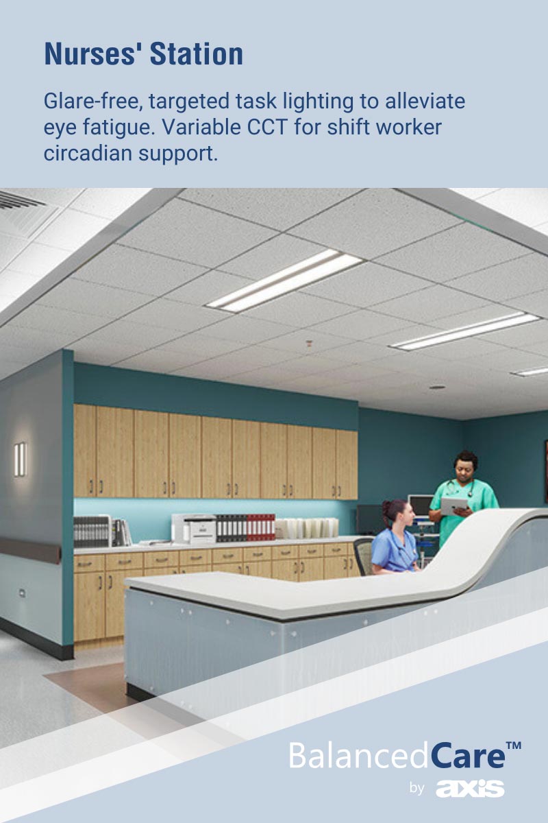 Nurses' Station. Glare-free, targeted task lighting to alleviate eye fatigue. Variable CCT for shift worker circadian support.