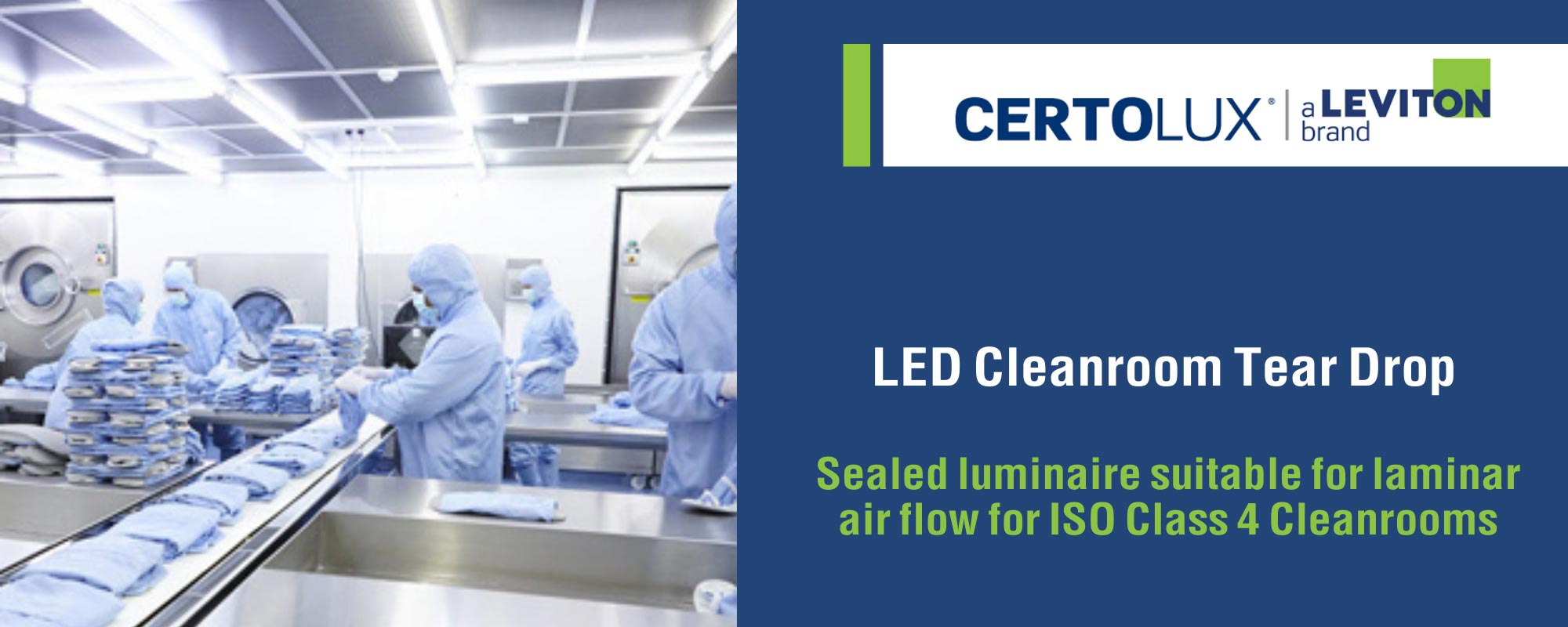 LED Cleanroom Tear Drop. Sealed luminaire suitable for laminar air flow for ISO Class 4 Cleanrooms.